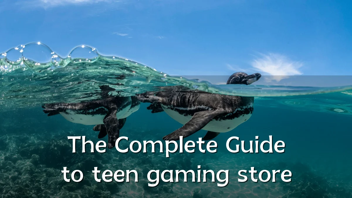 The Complete Guide to teen gaming store