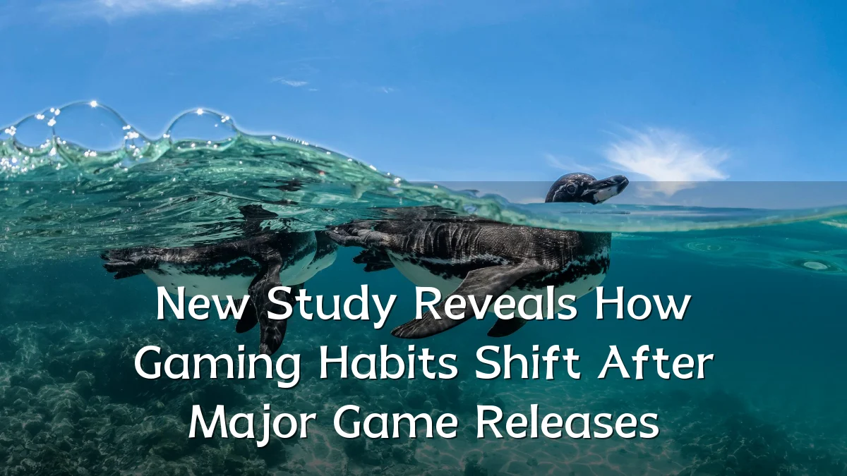 New Study Reveals How Gaming Habits Shift After Major Game Releases