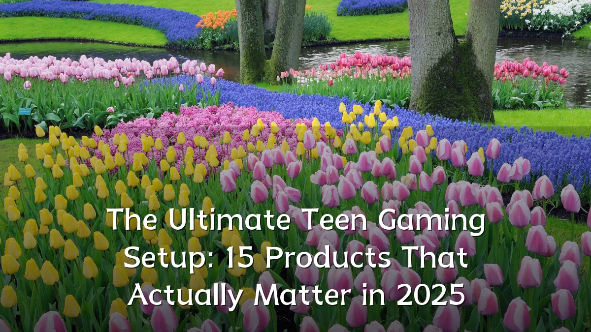 The Ultimate Teen Gaming Setup: 15 Products That Actually Matter in 2025